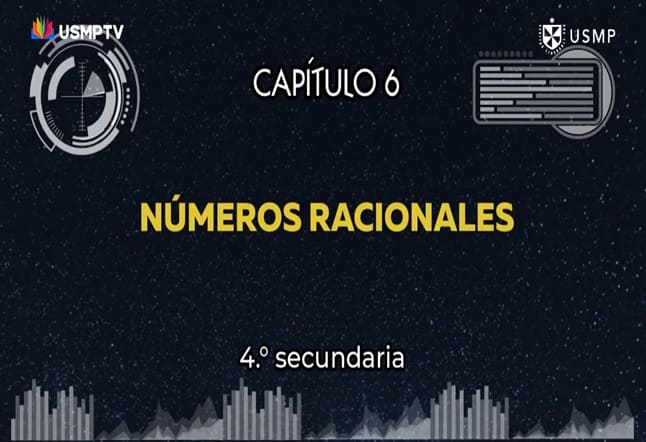 Capítulo N. ° 6 - Números Racionales
